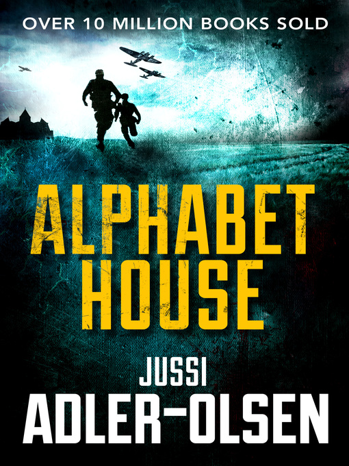 Title details for Alphabet House by Jussi Adler-Olsen - Available